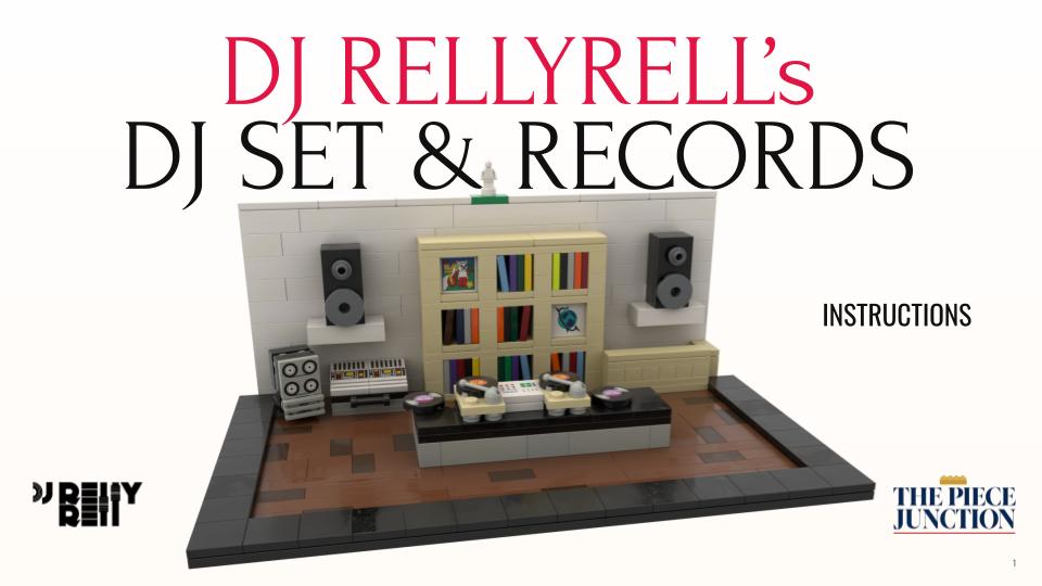The Piece Junction LEGO MOC – DJ RELLYRELL's Setup & Record Shelves - Instructions Instructions PDF